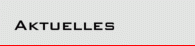 Aktuelles